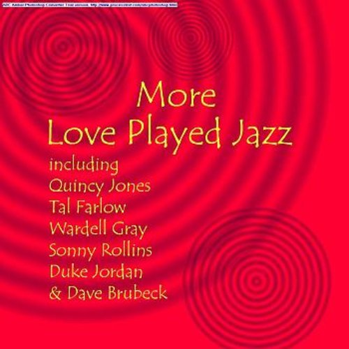 More Love Played Jazz