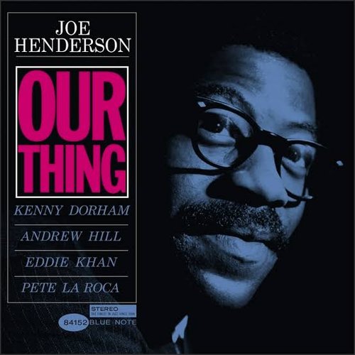 Our Thing (The Rudy Van Gelder Edition) [Remastered]