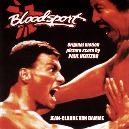 Bloodsport (Original Motion Picture Score)
