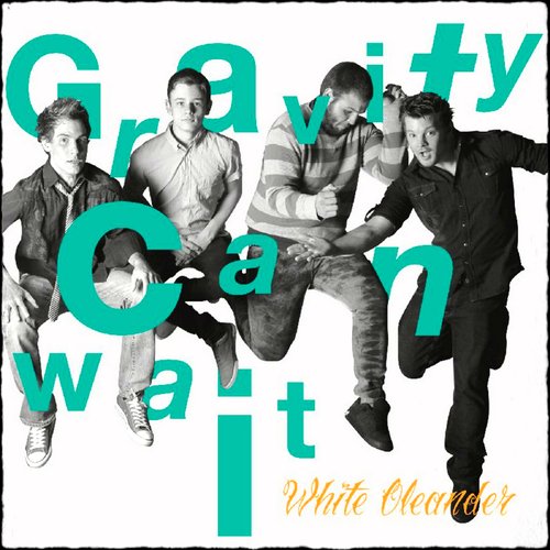 Gravity Can Wait