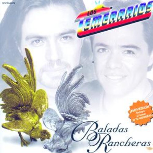 Baladas Rancheras — Los Temerarios 