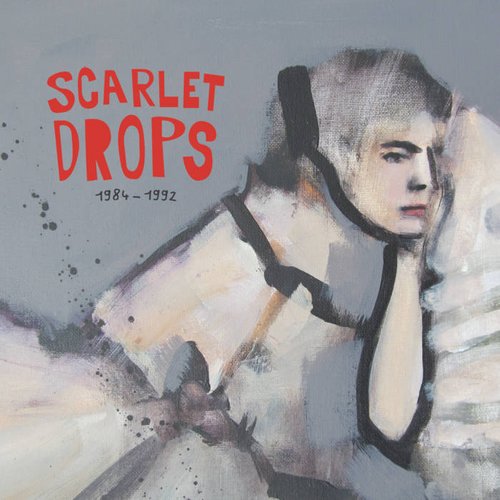 Scarlet Drops 1984-1992