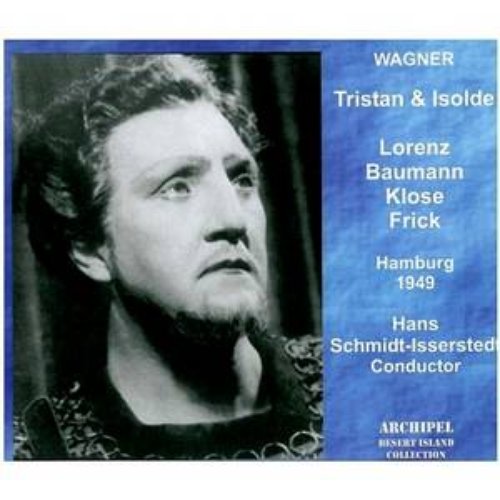 Richard Wagner : Tristan Und Isolde (Hamburg 1949)