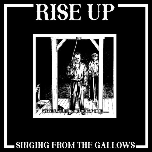 Singing From The Gallows