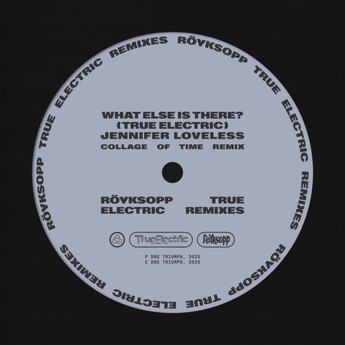 What Else Is There? (Jennifer Loveless Collage of Time Remix)