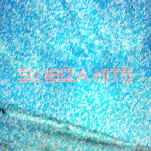 50 Ibiza Hits