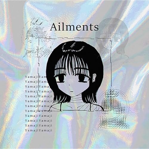 Ailments