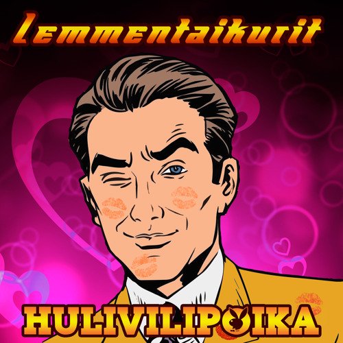 Hulivilipoika - Single