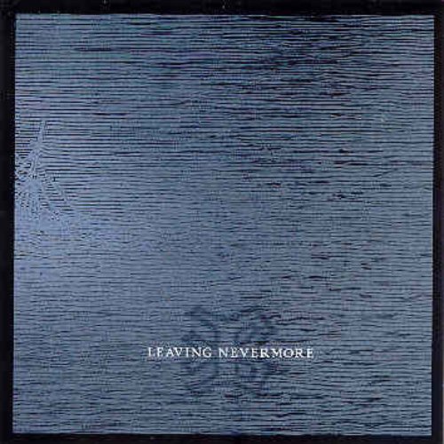 Leaving Nevermore