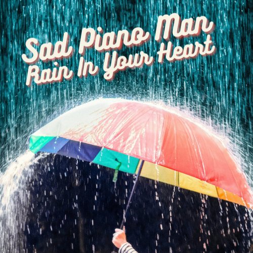 Rain in Your Heart