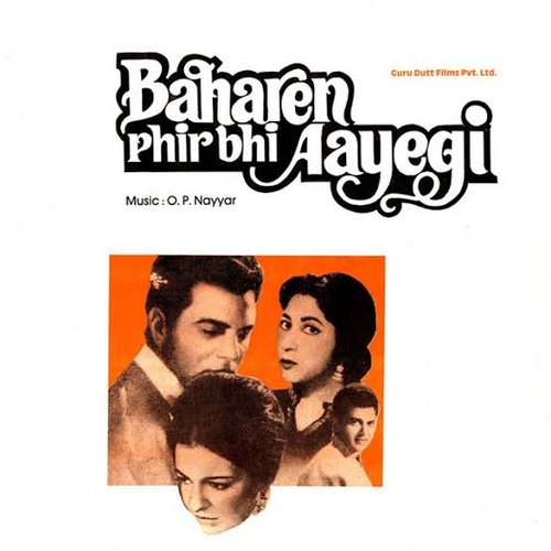 Baharen Phir Bhi Aayengi (Original Motion Picture Soundtrack)