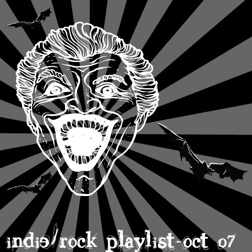 Indie/Rock Playlist: October (2007)