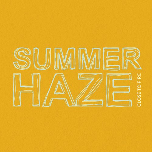 Summer Haze