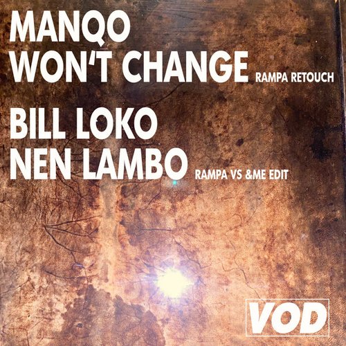 Won’t Change / Nen Lambo
