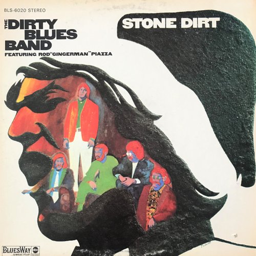 Dirty Blues Band / Stone Dirt