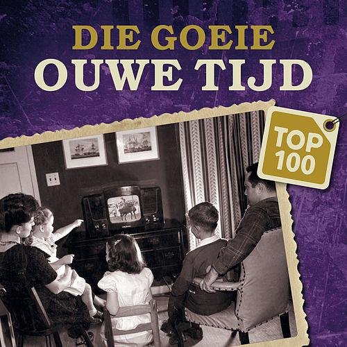 Die Goeie Ouwe Tijd Top 100