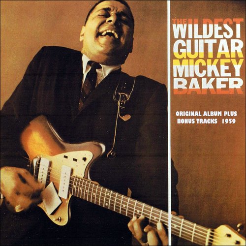 Wildest Guitar (Original Album Plus Bonus Tracks 1959)