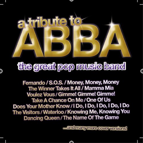 A Tribute to Abba: The Great Pop Music Band