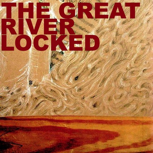 Compilation V: The Great River Locked