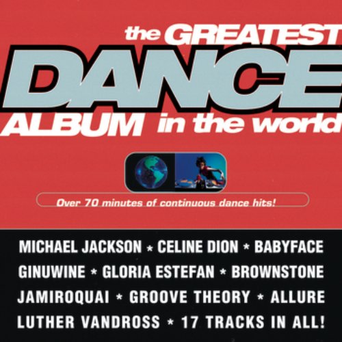 The Greatest Dance Album in the World