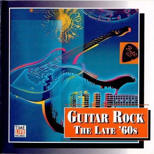 Guitar Rock: The Late '60s