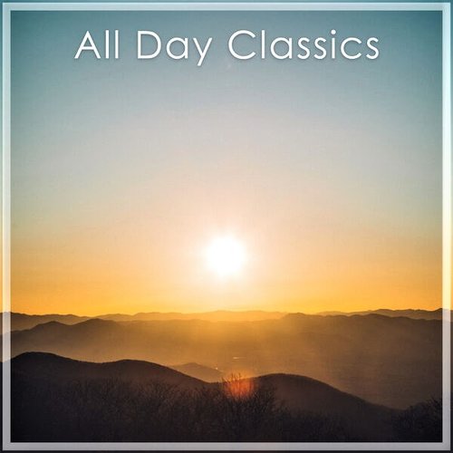 Beethoven - All Day Classics