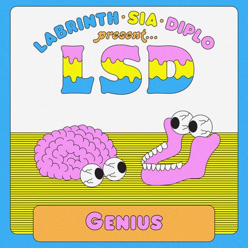 Genius (feat. Sia, Diplo  Labrinth)