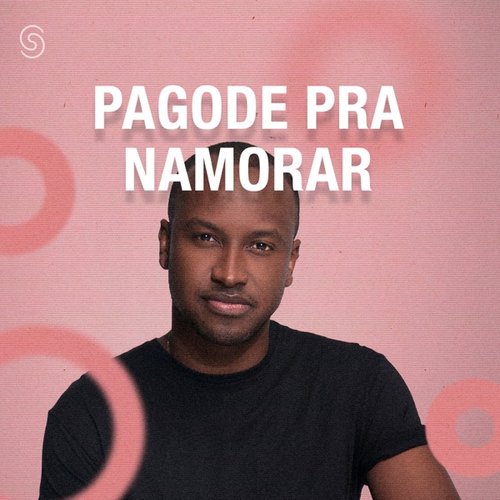 PAGODE PRA NAMORAR