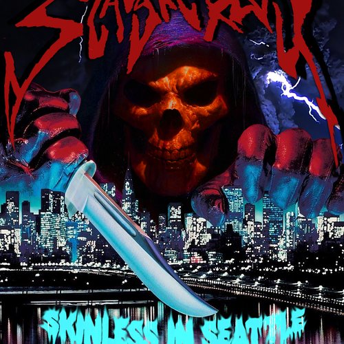 Skinless In Seattle