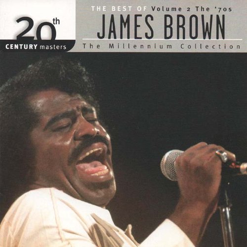 The Best Of James Brown - Volume 2 - The '70s