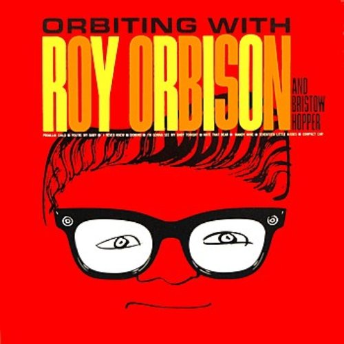 Orbiting With Roy Orbison