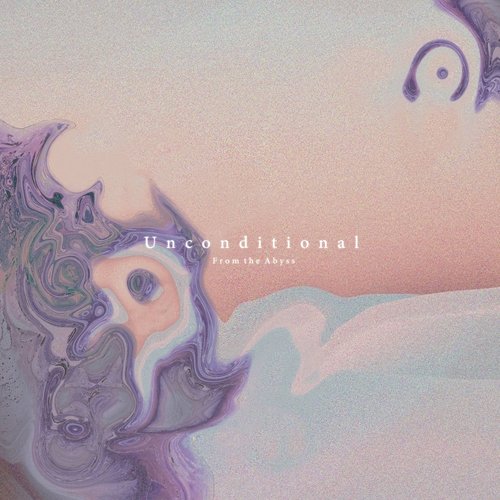 Unconditional (Reimagined) - Single
