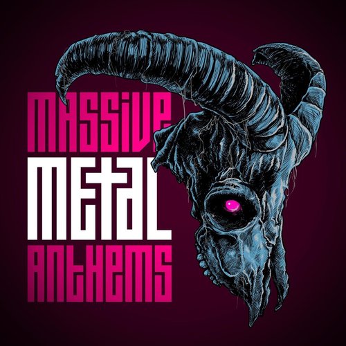 Massive Metal Anthems
