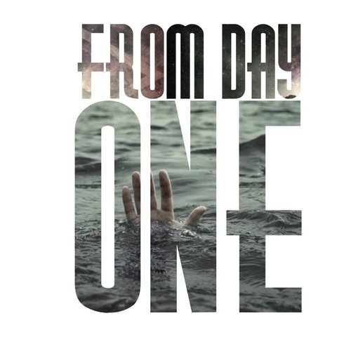 From Day One - The Complete Collection