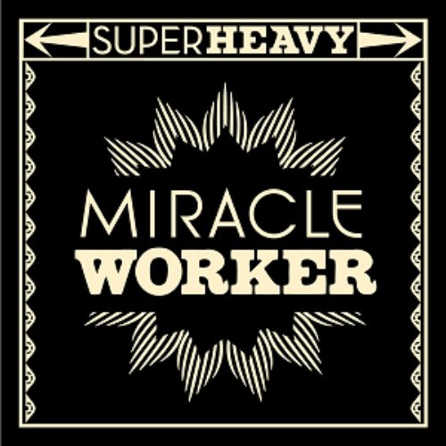 Miracle Worker - Single