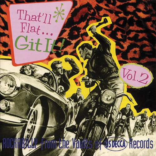 That'll Flat Git It!, Vol. 2