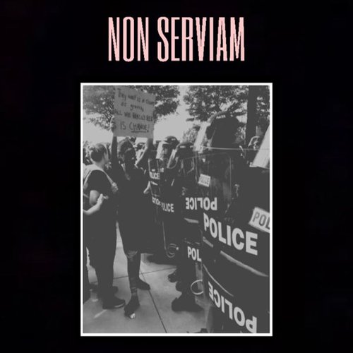 NON SERVIAM