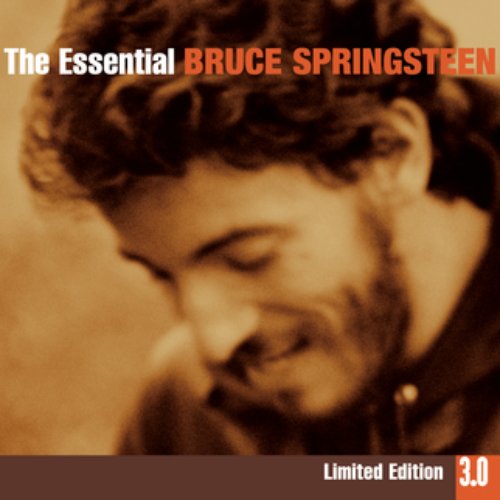 The Essential Bruce Springsteen 3.0