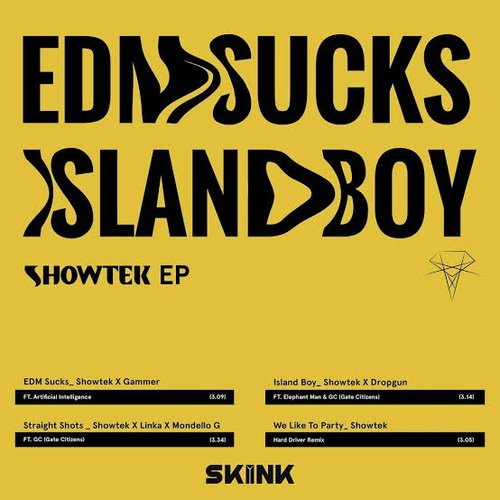 EDM Sucks / Island Boy - EP