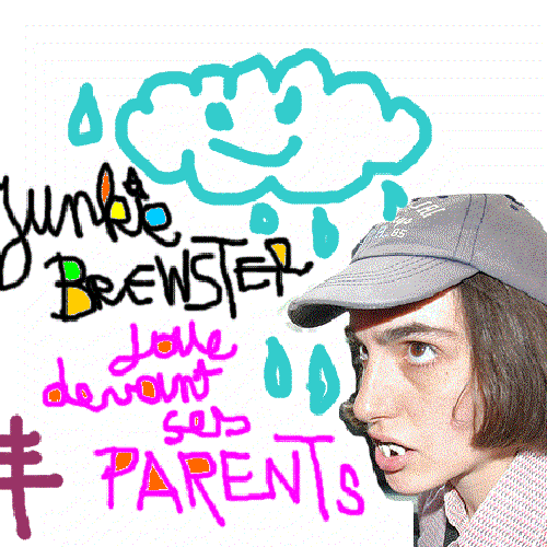 junkie brewster joue devant ses parents