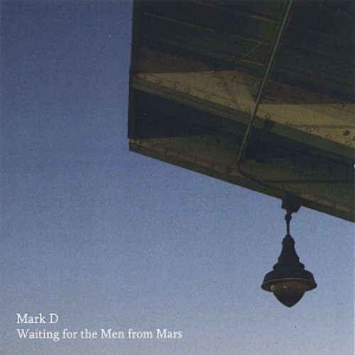Waiting for the Men from Mars
