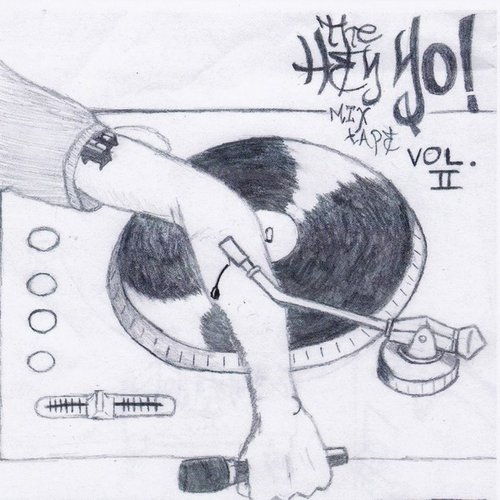 The Hey Yo! Mixtape Vol. II