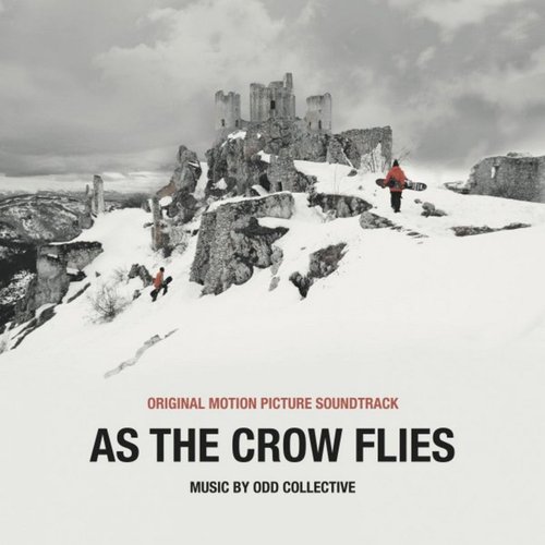 As the Crow Flies (Original Motion Picture Soundtrack)