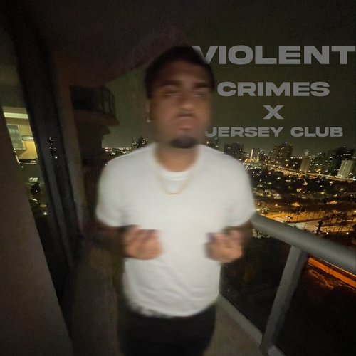 Violent crimes x jerseyclub