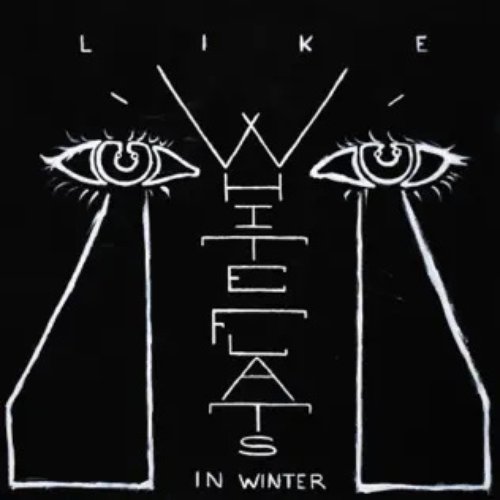 Like White Flats In Winter - Single
