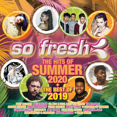 So Fresh: The Hits of Summer 2020 + the Best Of 2019