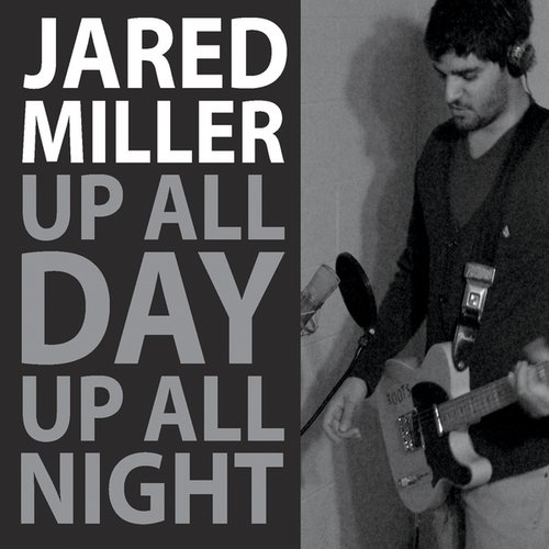 Up All Day, Up All Night