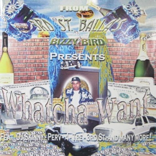Whatcha Want