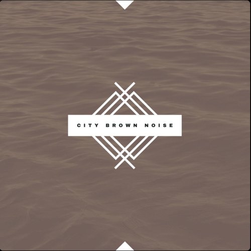 City Brown Noise