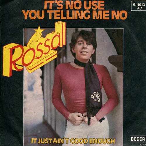 It's No Use You Telling Me No